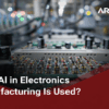 ai in electronics manufacturing equipment