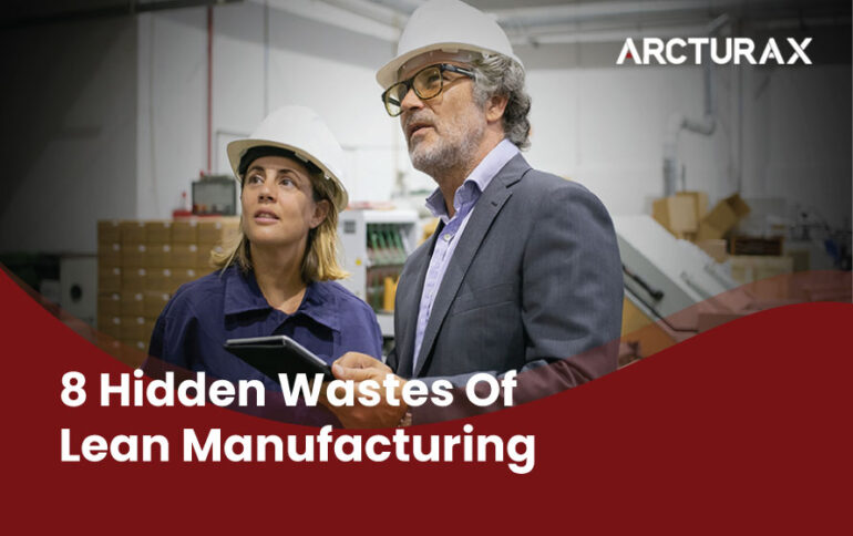 Wastes of Lean Manufacturing